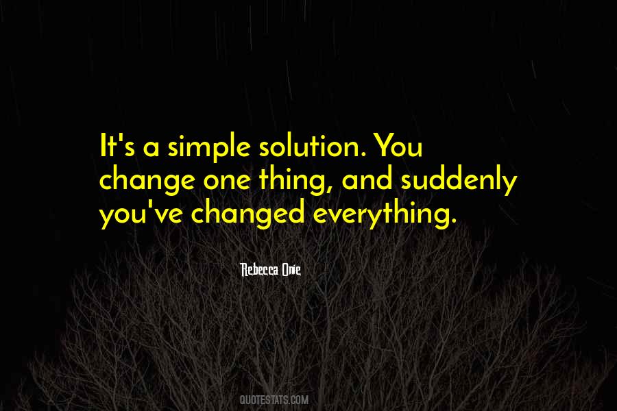 You Changed Everything Quotes #1836231
