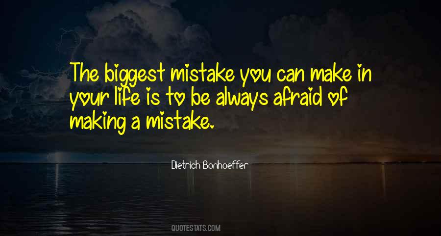 Quotes About Life Mistakes #21502