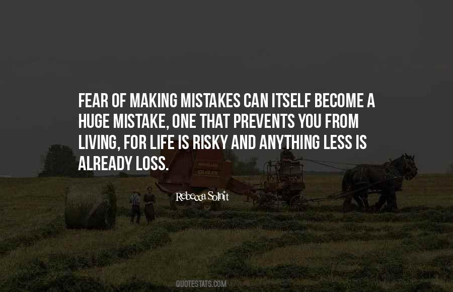 Quotes About Life Mistakes #74513