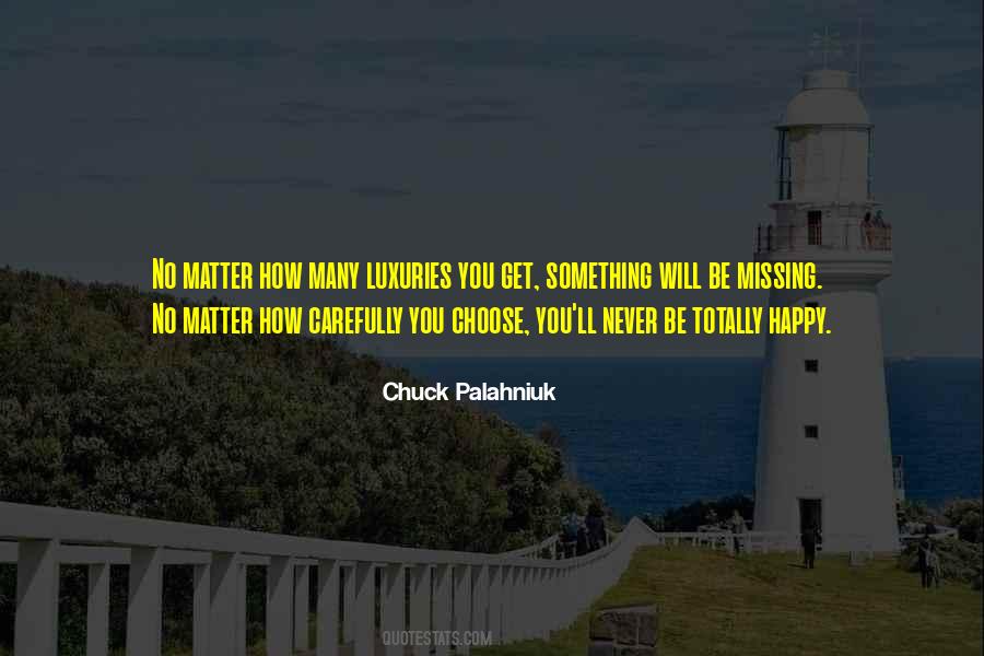 You Choose Quotes #1241165