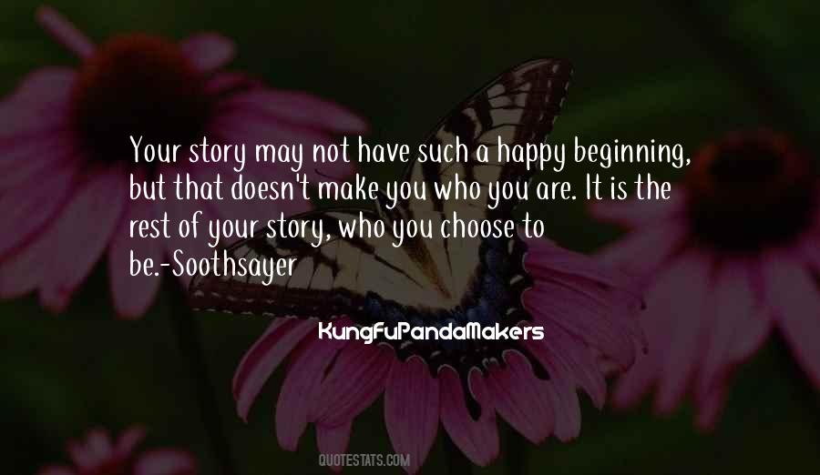 You Choose To Be Happy Quotes #232756