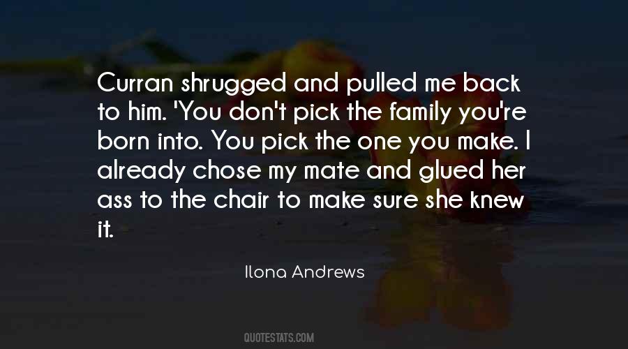 You Chose Her Quotes #1231837