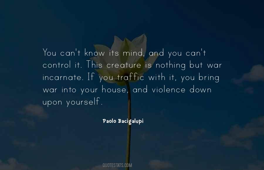 You Control Your Mind Quotes #1047296