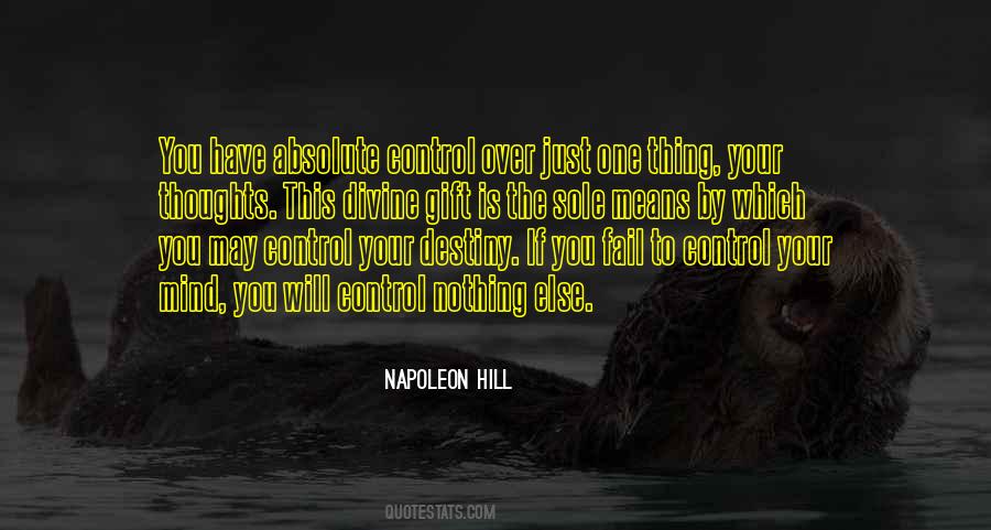You Control Your Mind Quotes #1211167