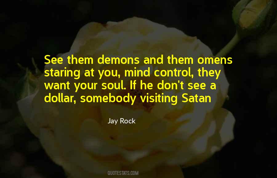 You Control Your Mind Quotes #1436549