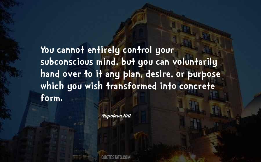 You Control Your Mind Quotes #1487362