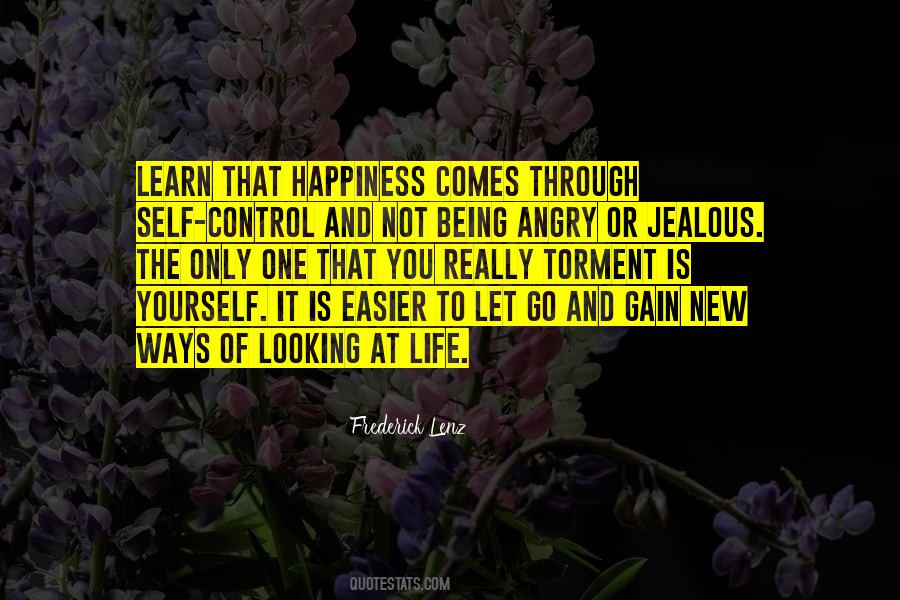 You Control Your Own Happiness Quotes #167596