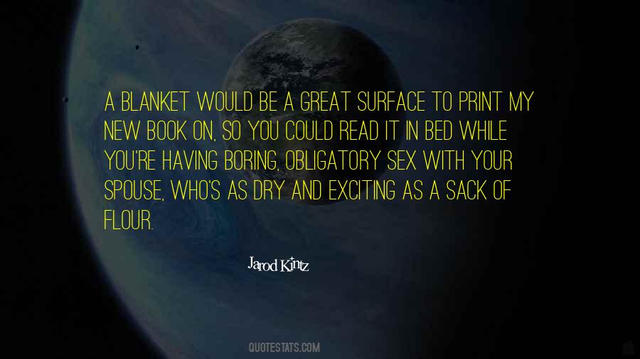 You Could Be My Quotes #33876