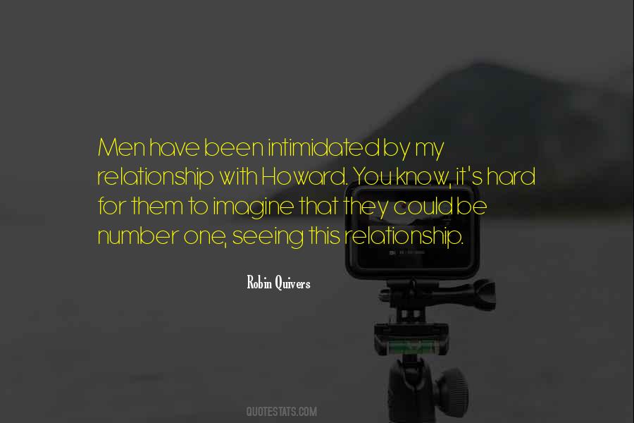 You Could Be My Quotes #75838