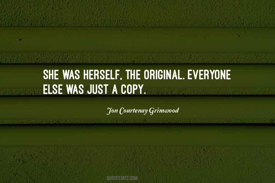 Quotes About Original And Copy #1702363