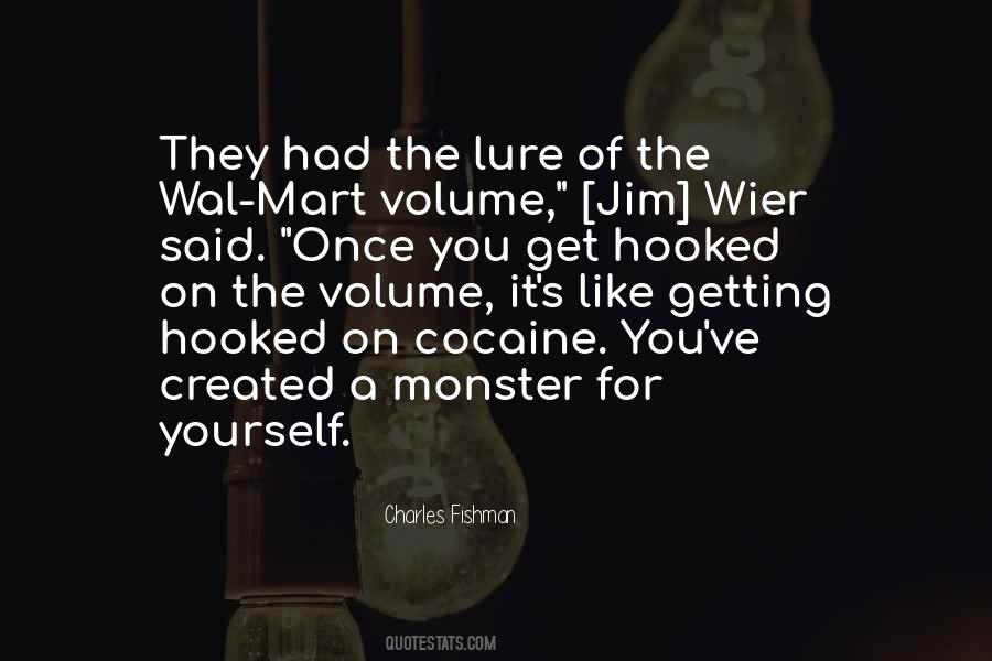 You Created A Monster Quotes #533905