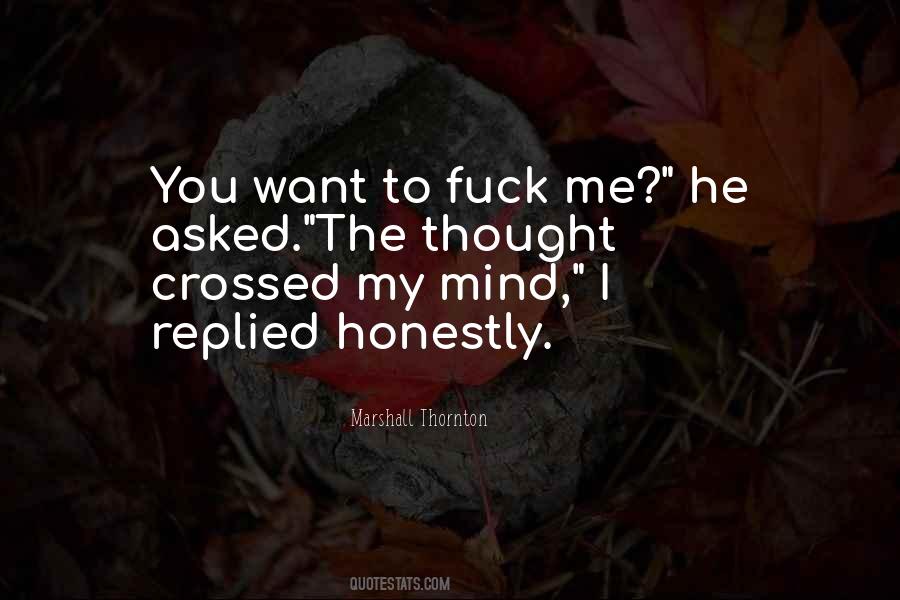 You Crossed My Mind Quotes #1143149