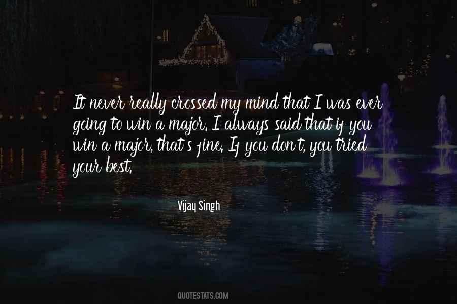 You Crossed My Mind Quotes #1441351