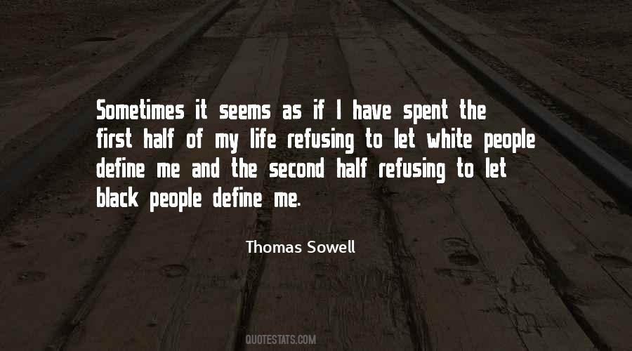 You Define Your Own Life Quotes #164237