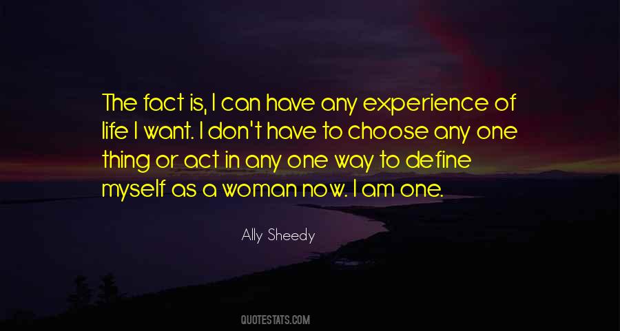You Define Your Own Life Quotes #183754