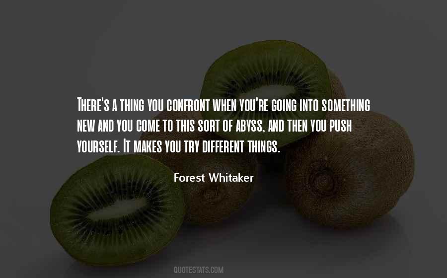 Quotes About Trying Something Different #927968