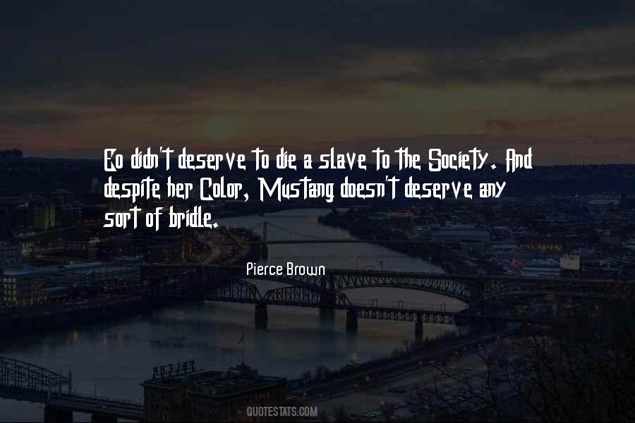 You Deserve More Than That Quotes #2168