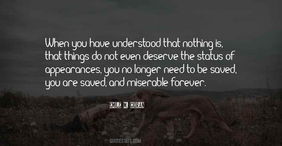 You Deserve Nothing Quotes #487920