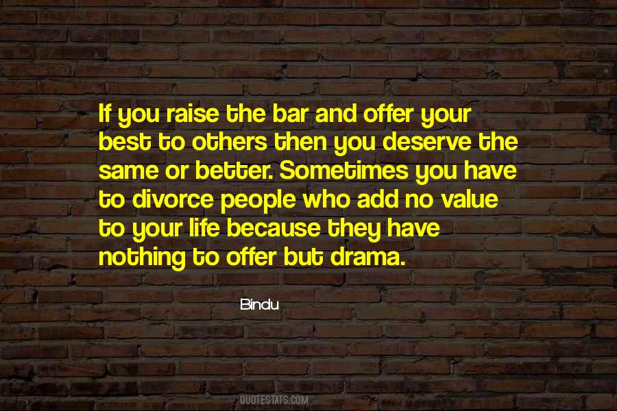 You Deserve Nothing Quotes #895247