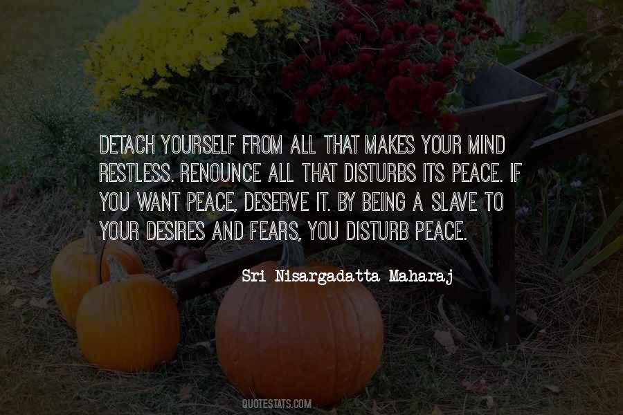 You Deserve Peace Quotes #182079