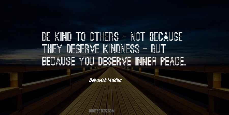 You Deserve Peace Quotes #673387
