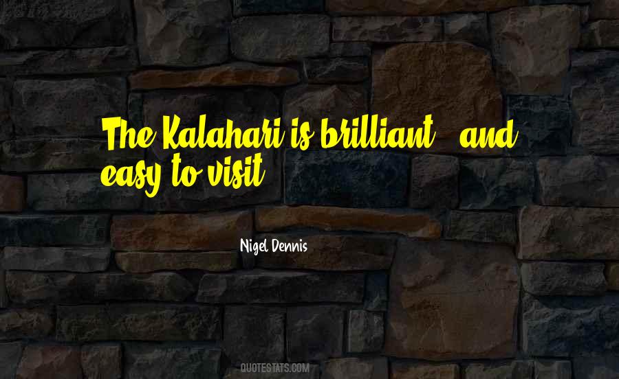 Quotes About The Kalahari #988576