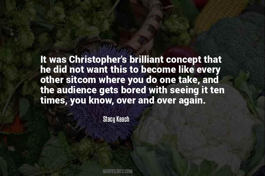 You Did It Again Quotes #1018221