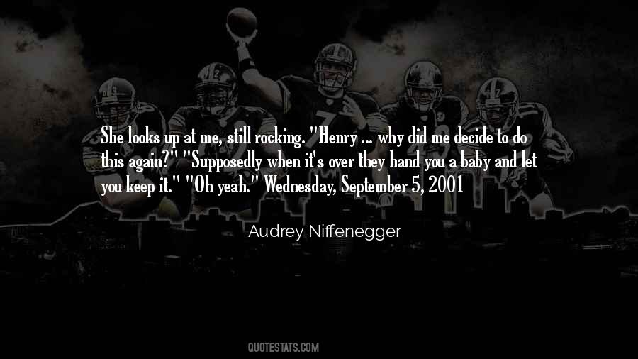 You Did It Again Quotes #364251