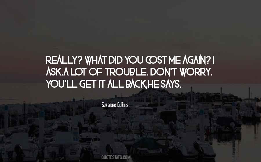 You Did It Again Quotes #584779