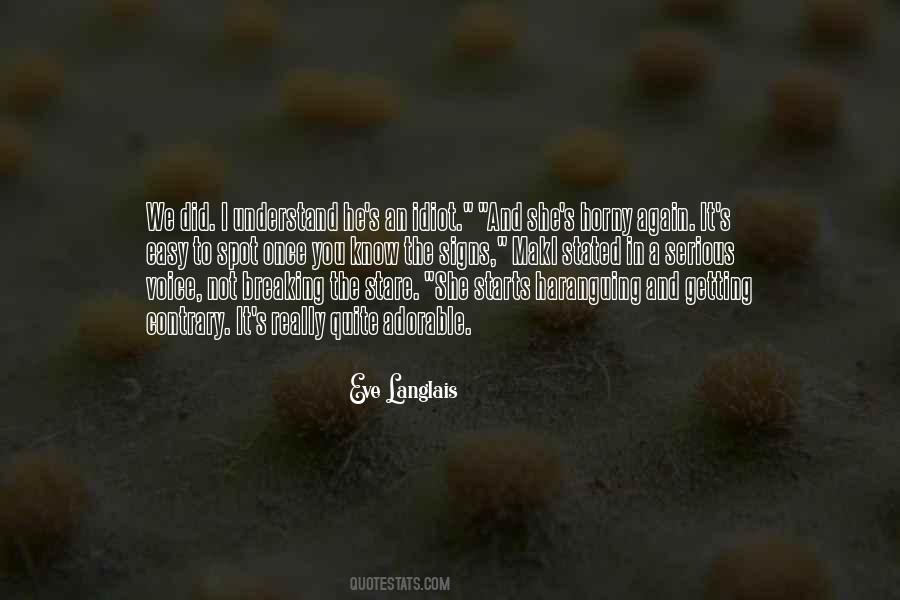 You Did It Again Quotes #777951