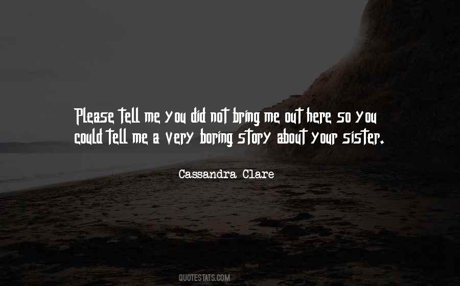 You Did Quotes #1614481