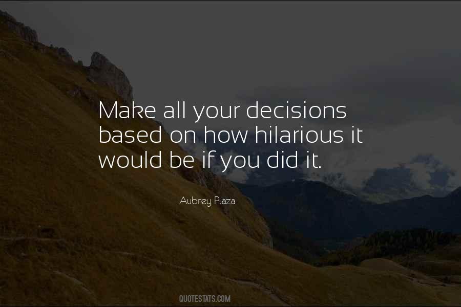 You Did Quotes #1662455
