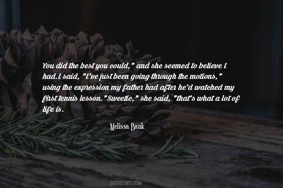 You Did Quotes #1740341