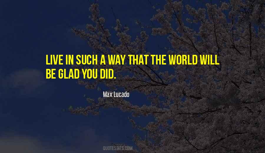 You Did Quotes #1743962