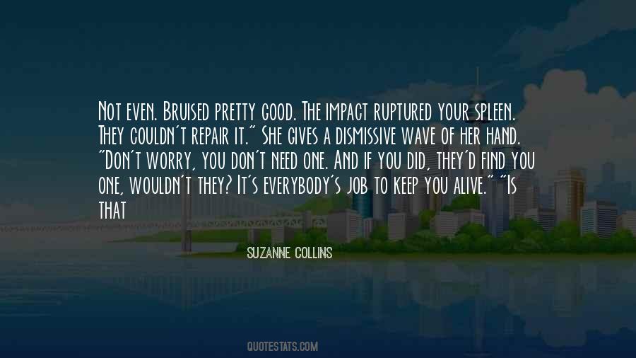 You Did Quotes #1747207
