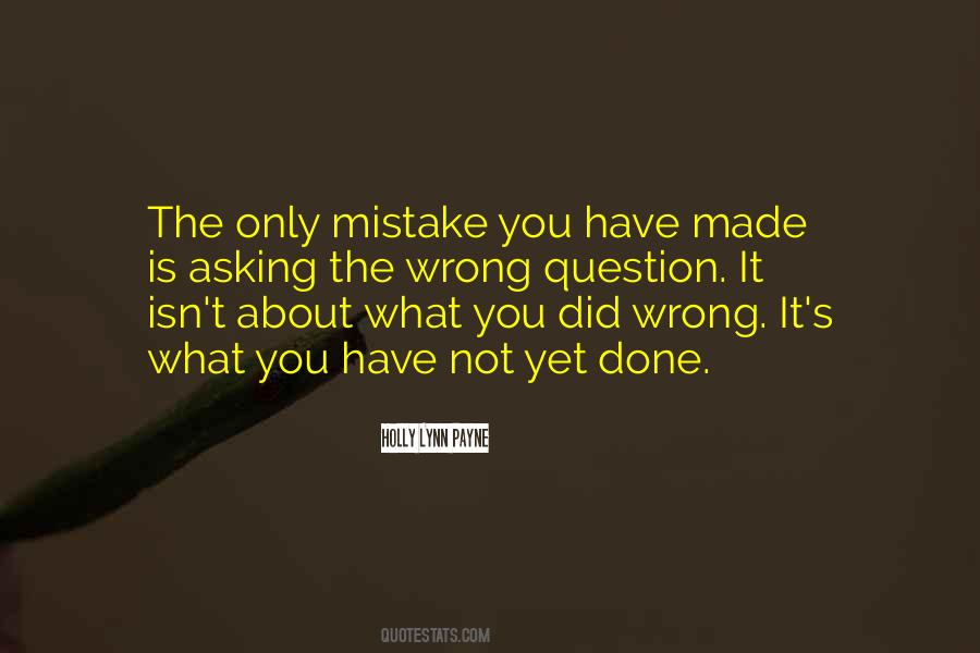 You Did Wrong Quotes #1159697