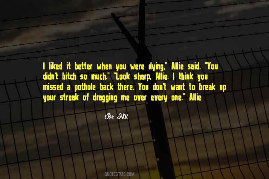 You Didn't Break Me Quotes #115942