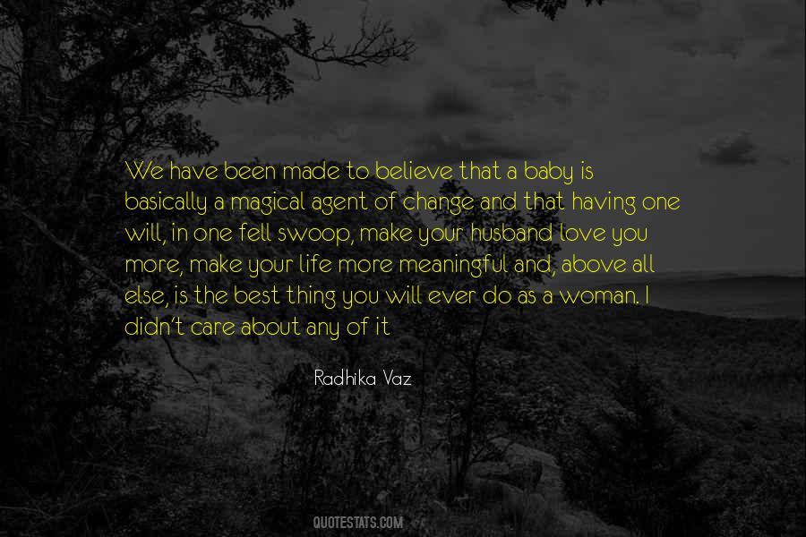 You Didn't Change Quotes #1069390