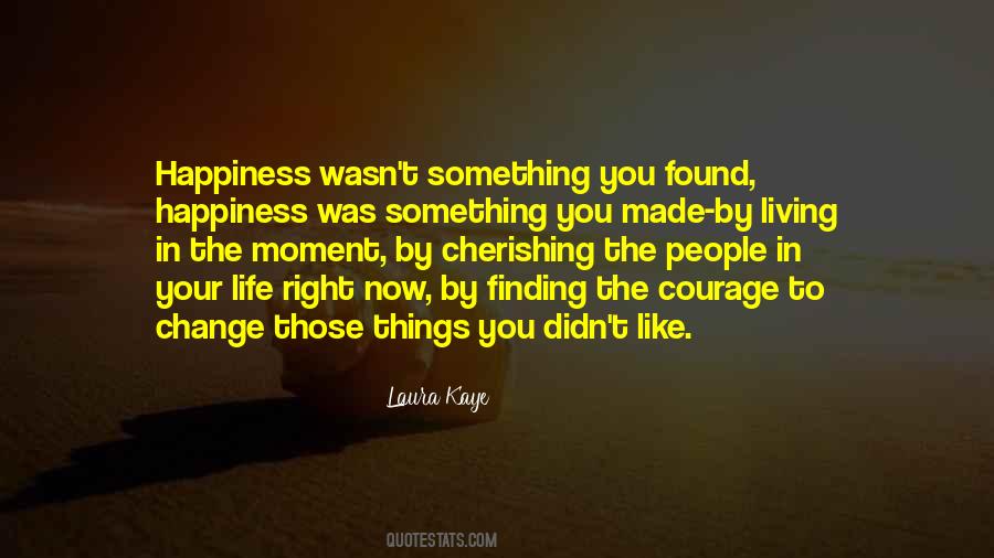 You Didn't Change Quotes #1409196