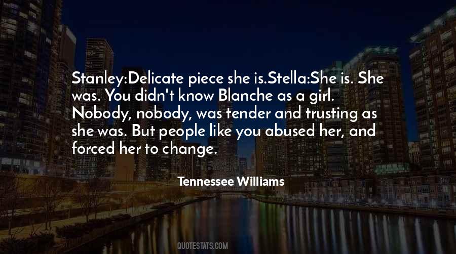 You Didn't Change Quotes #1477057