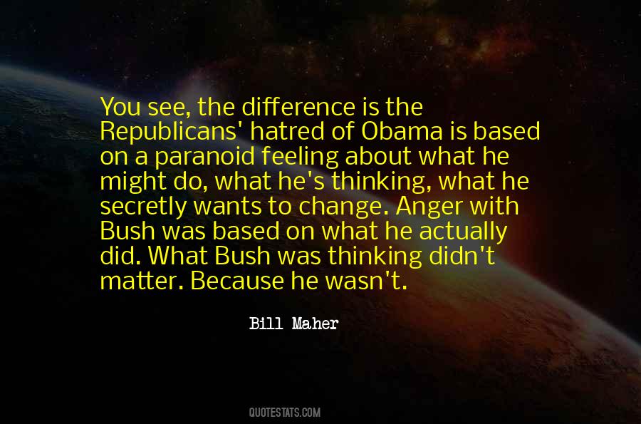 You Didn't Change Quotes #1625804