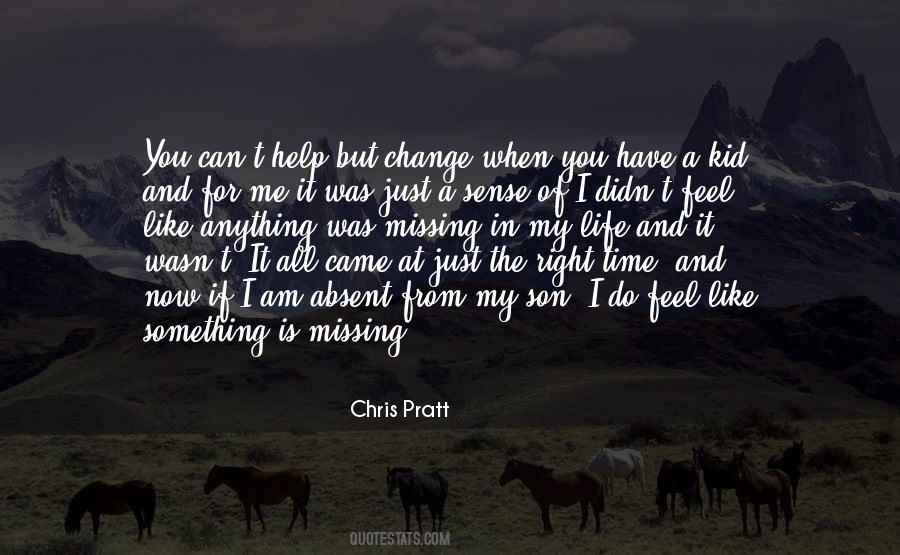You Didn't Change Quotes #592491