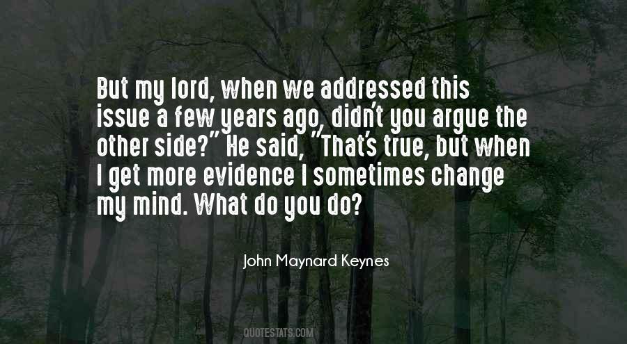 You Didn't Change Quotes #886597