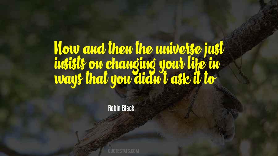 You Didn't Change Quotes #970620
