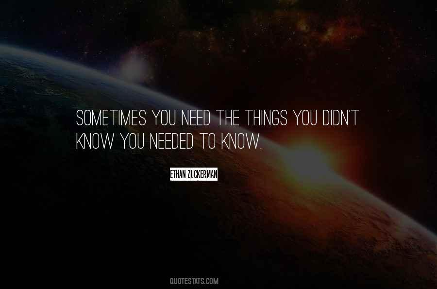 You Didn't Know Quotes #1424575