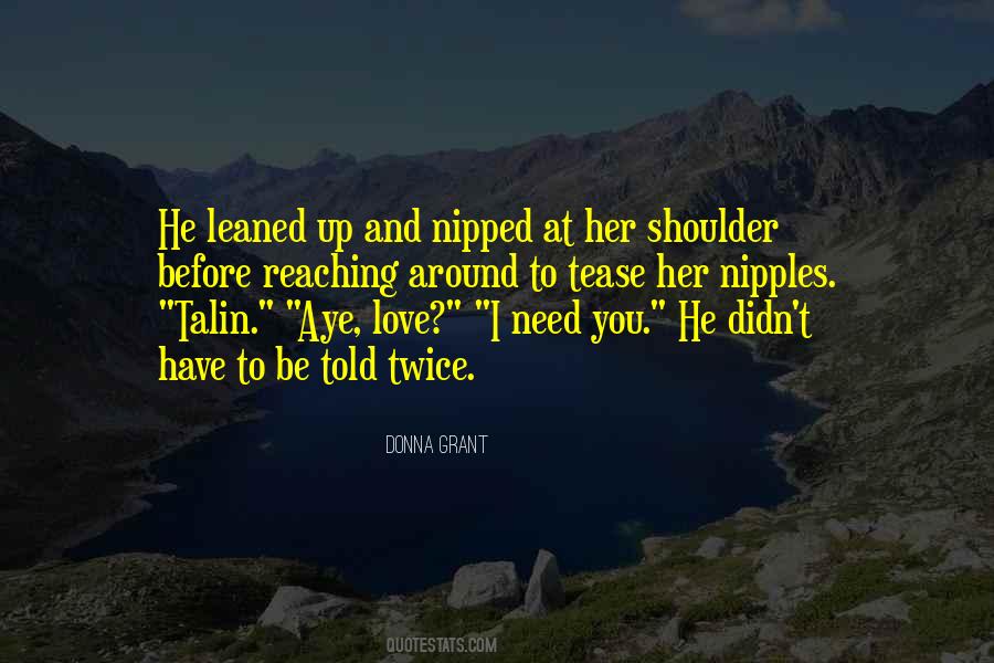 You Didn't Love Her Quotes #961565