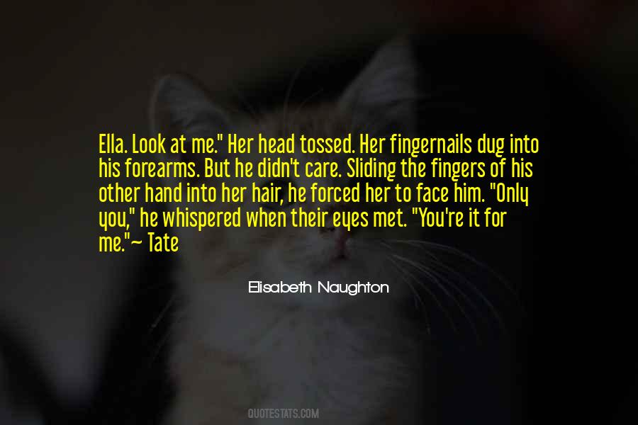 You Didn't Love Me Quotes #567558
