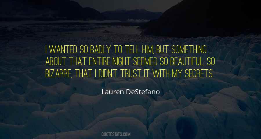 You Didn't Trust Me Quotes #621123