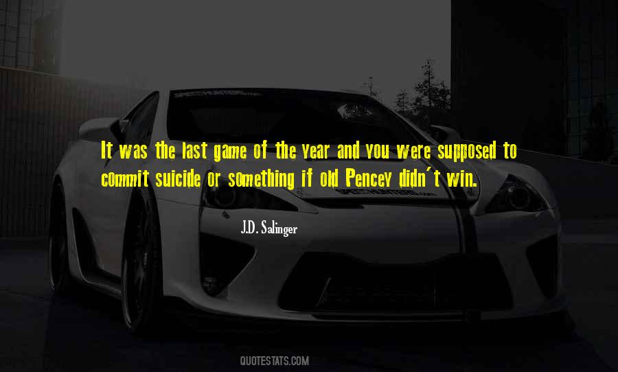 You Didn't Win Quotes #1682045