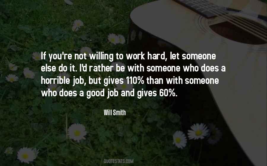 You Do A Good Job Quotes #1095687